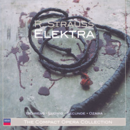 Behrens/Ludwig/Secunde/Ozawa – Elektra (GA) (The Compact Opera Collection)