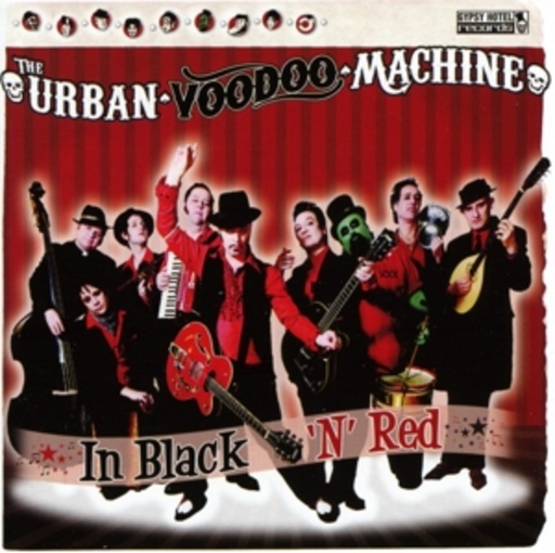 Urban Voodoo Machine – In Black 'N' Red