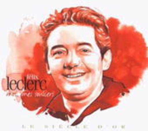 Félix Leclerc – Moi, Mes Souliers