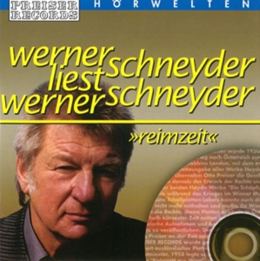Werner Schneyder – Werner Schneyder liest Werner Schneyder - Reimzeit