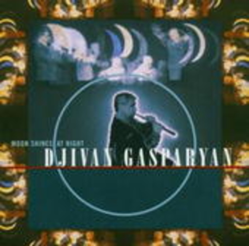 Djivan Gasparyan – Moon Shines At Night