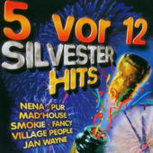 Diverse – 5 vor 12 - Silvester Hits 2002