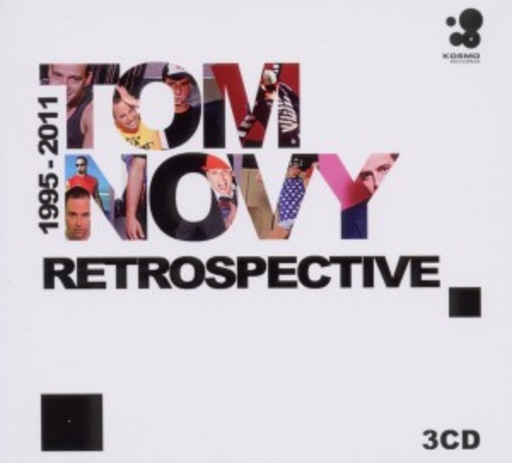 Tom Novy – Retrospective