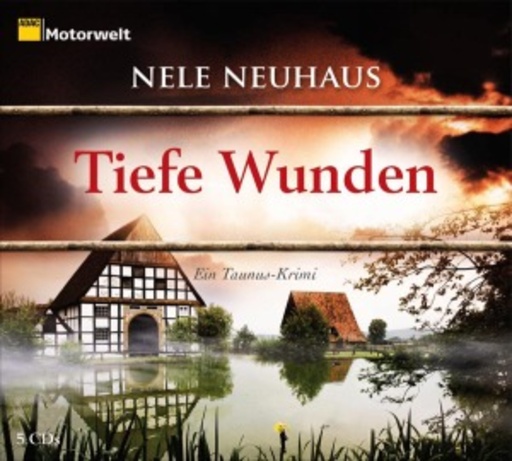 Tiefe Wunden – Ein Taunus-Krimi