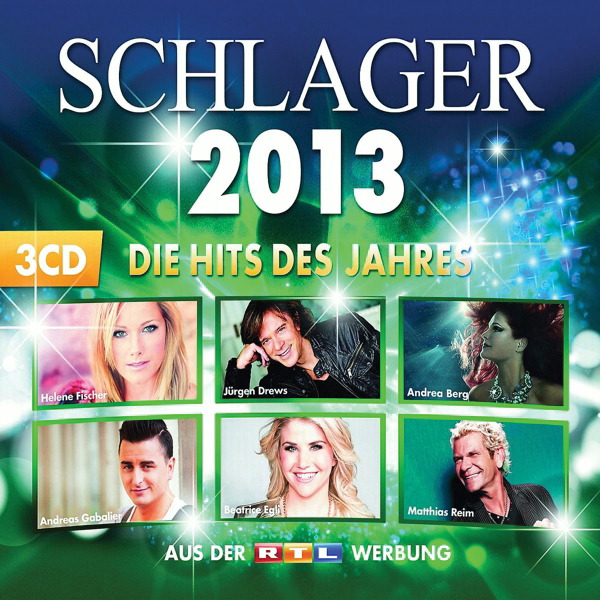 Diverse – Schlager 2013 - Die Hits des Jahres