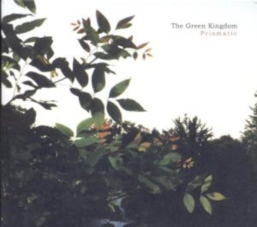 The Green Kingdom – Prismatic