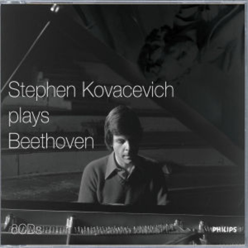 Stephen Kovacevich – .... Plays Beethoven