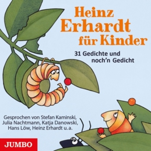 Diverse – Heinz Erhardt für Kinder: 31 Gedichte und noch'n Gedicht