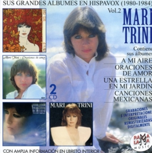 Mari Trini – Sus Grandes Albumes En Hispavox (1980-1984) Vol.2