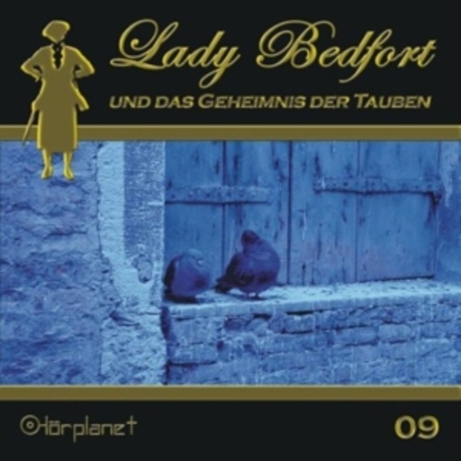 Diverse – Lady Bedfort (09) - Das Geheimnis der Tauben