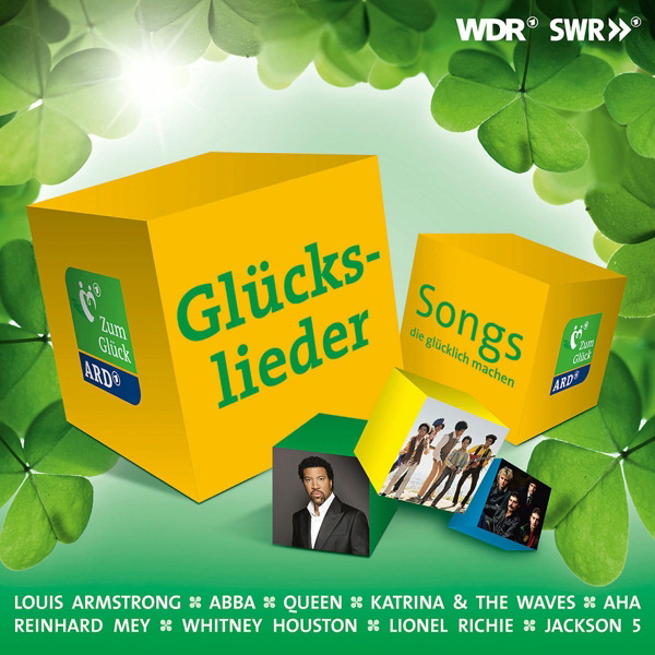 Diverse – Glückslieder - Songs die glücklich machen