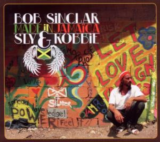 Bob Sinclar – Made In Jamaica
