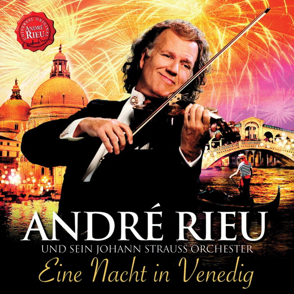 André Rieu – Eine Nacht in Venedig