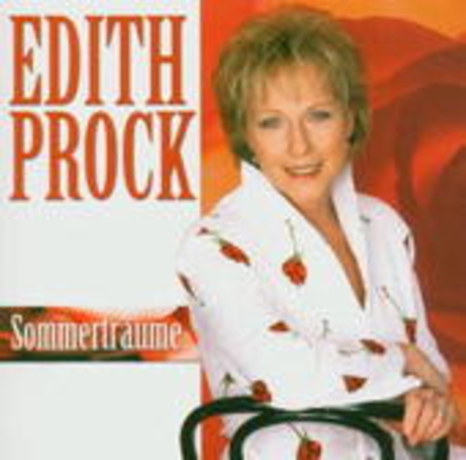 Edith Prock – Sommerträume