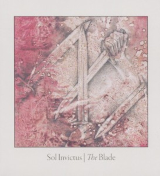 Sol Invictus – The Blade