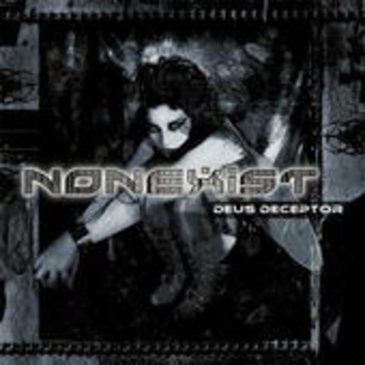 Nonexist – Deus Deceptor