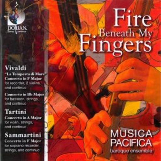 Musica Pacifica Baroque Ensemble – Fire Beneath My Fingers