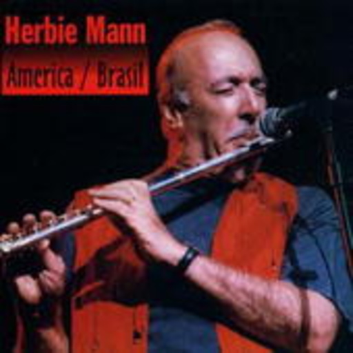 Herbie Mann – America/Brasil