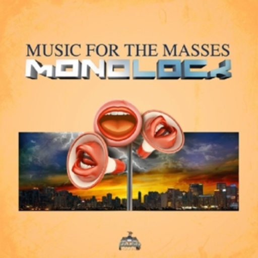 Monolock – Music For The Masses