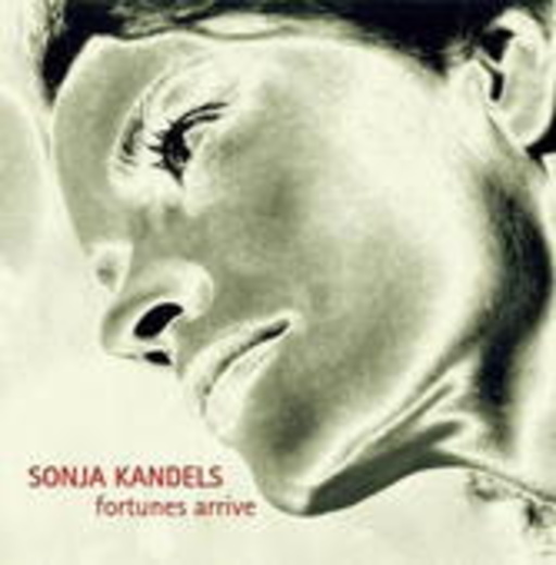 Sonja Kandels – Fortunes Arrive