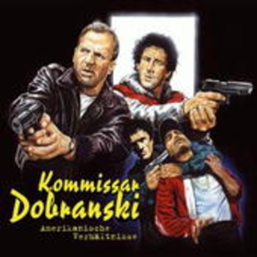 Kommisar Dobranski 9 – Amerikanische Verhältnisse