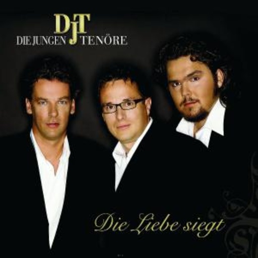 Die Jungen Tenöre – Die Liebe siegt