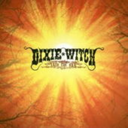 Dixie Witch – Into The Sun