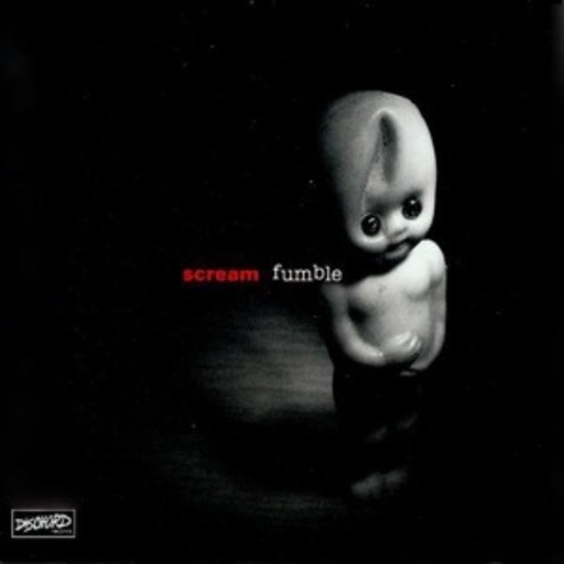 Scream – Fumble