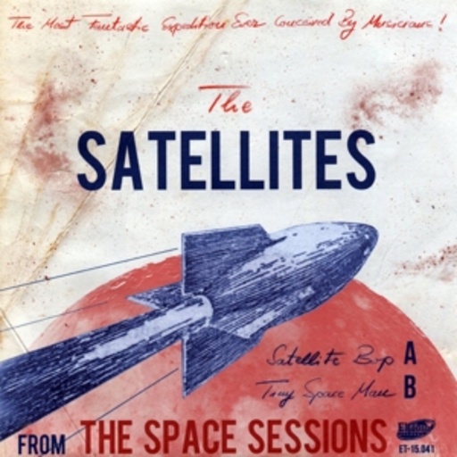 The Satellites – From The Space Sessions