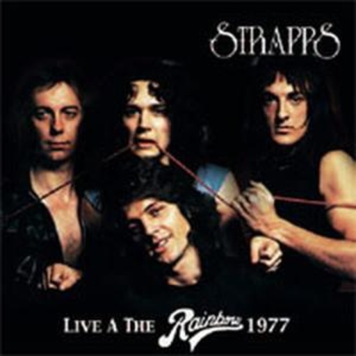 Strapps – Live At The Rainbow 1977