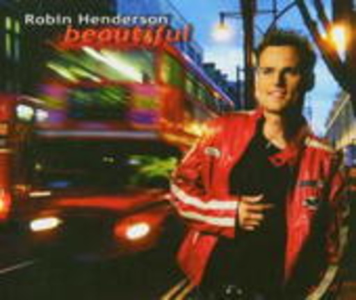 Robin Henderson – Beautiful