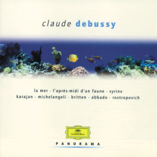 Herbert von Karajan/Claudio Abbado/Michael Tilson-Thomas – La Mer/L'Apès-Midi D'Une Faune/Syrinx