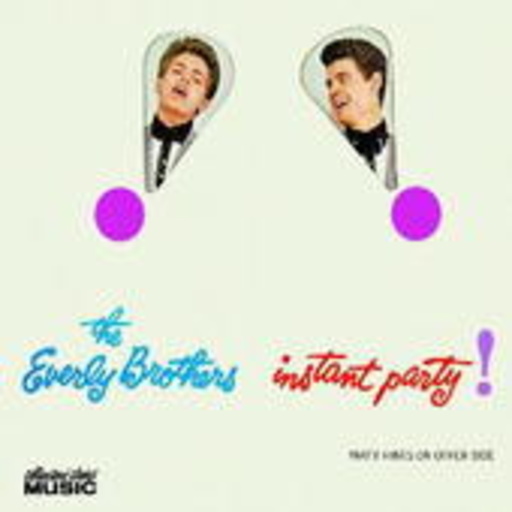 Everly Brothers – Instand Party!