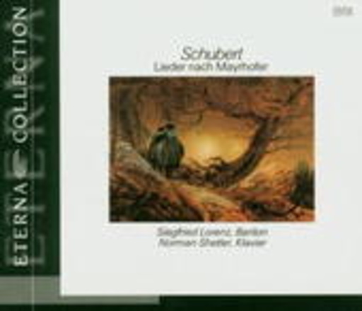 Siegfried Lorenz/Norman Shetler – Lieder nach Mayrhofer (Eterna Collection)