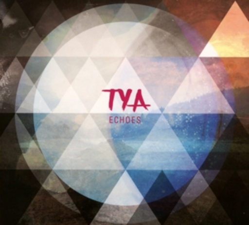 Tya – Echoes