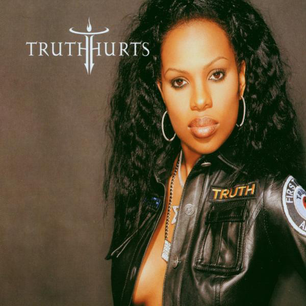 Truth Hurts – The Truth