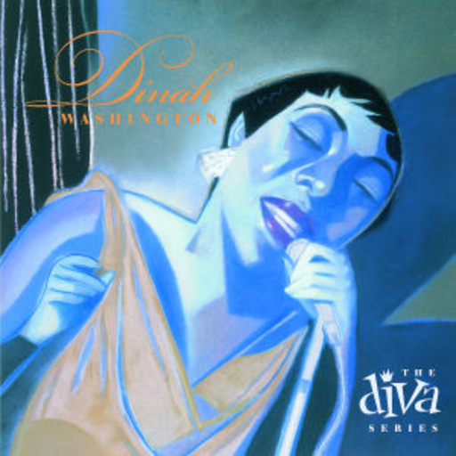 Dinah Washington – The Diva Series