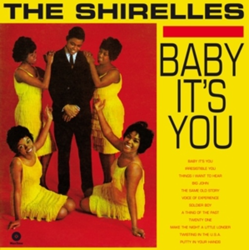 The Shirelles – Baby It's You