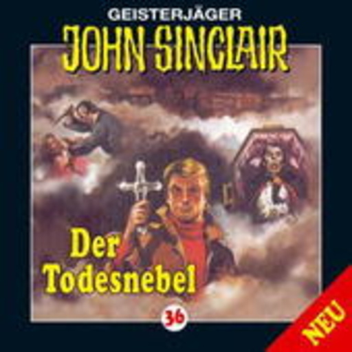 John Sinclair – Der Todesnebel (Folge 36)