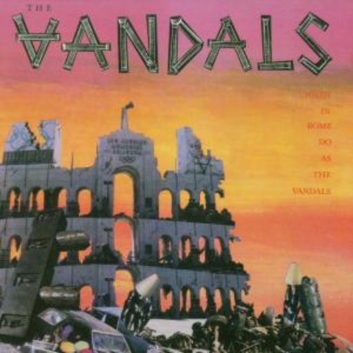 Vandals – When In Rome Do As The Vandals