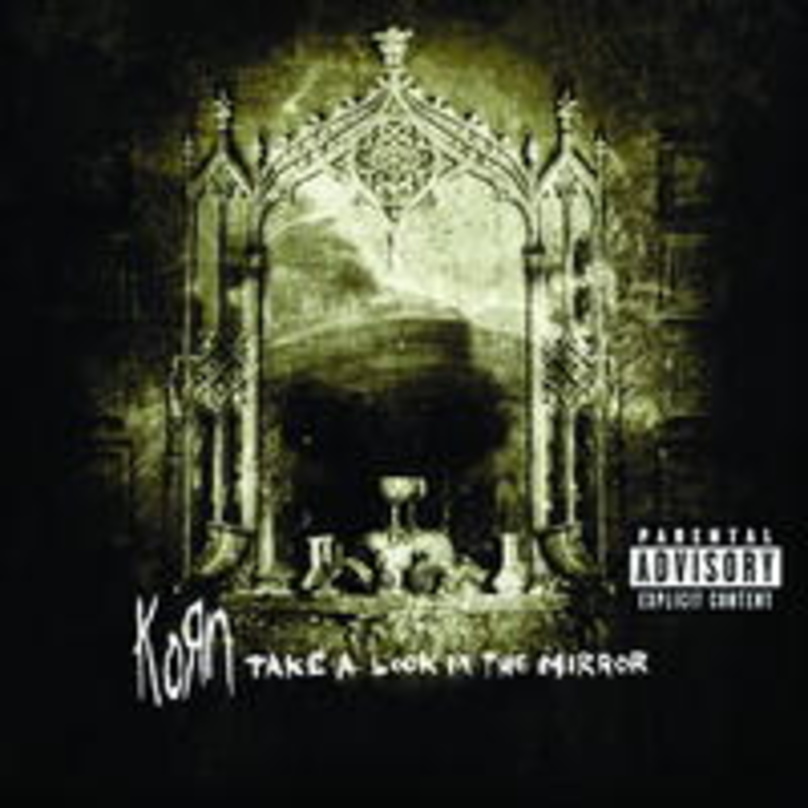 Album Nummer sechs: "Take A Look In The Mirror" von Korn