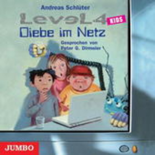 Andreas Pietschmann – Level 4 Kids: Diebe im Netz