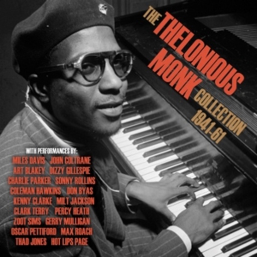 Thelonious Monk – The Thelonious Monk Collection