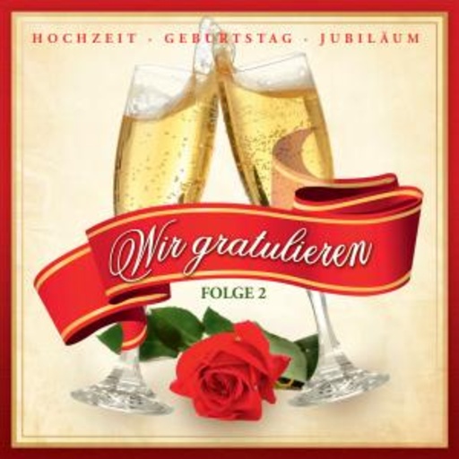 Diverse – Wir gratulieren Folge 2