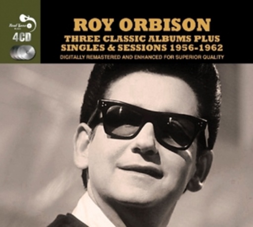 Roy Orbison – Three Classic Albums Plus Singles & Sessions 1956-1962