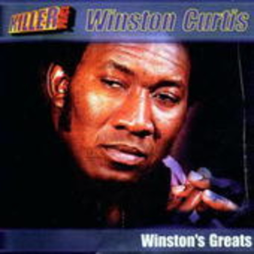 Winston Curtis – Winston's Greatests