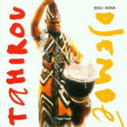 Tahirou Djembé – Boli Bana