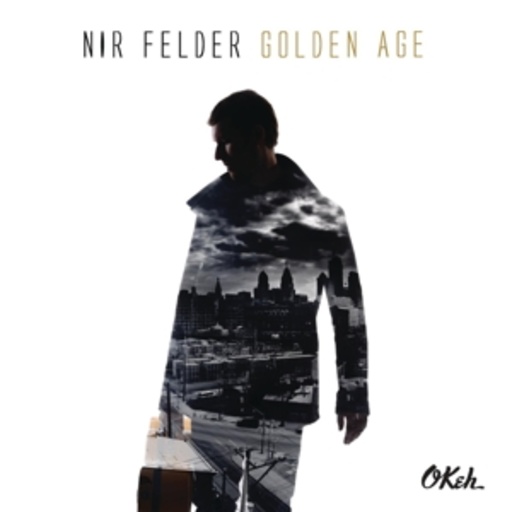 Nir Felder – Golden Age