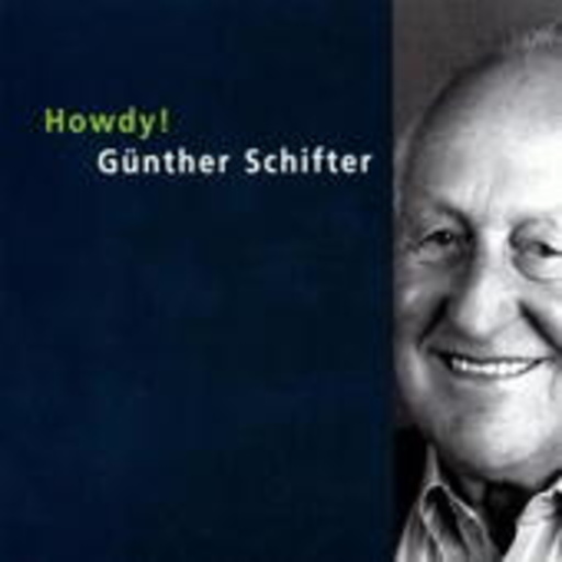 Günther Schifter – Howdy!/Schellacks