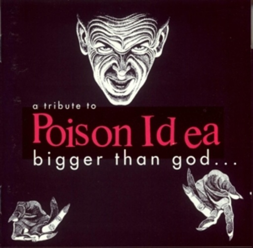 Diverse – A Tribute To Poison Idea - Bigger Than God...